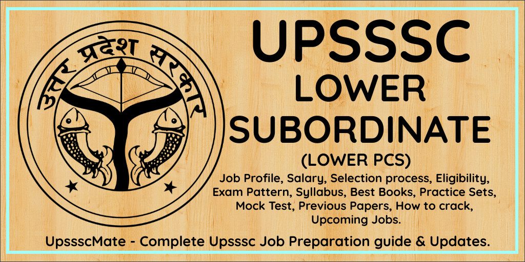 Upsssc Lower Subordinate