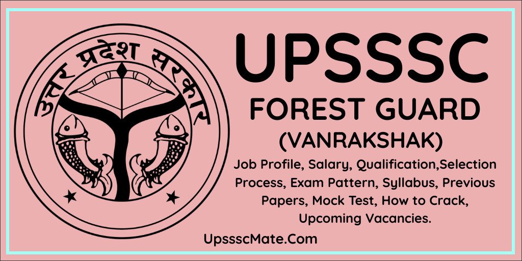 UPSSSC FOREST GUARD